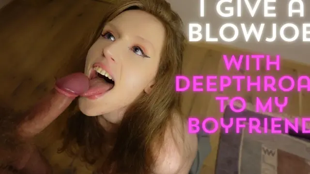 Blowjob with Deepthroat and Cum in Mouth